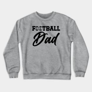 Football Dad Crewneck Sweatshirt